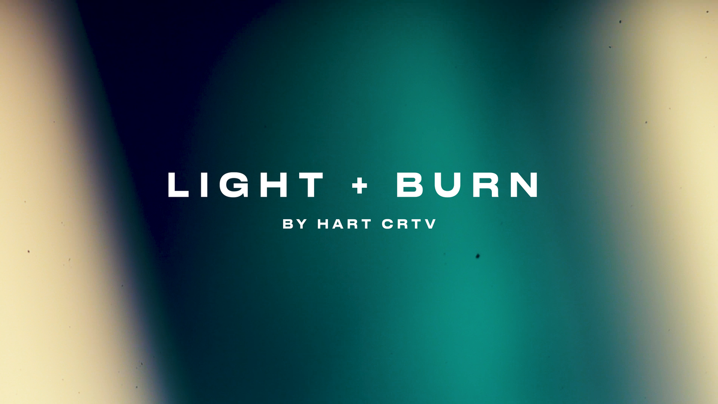 Light + Burn